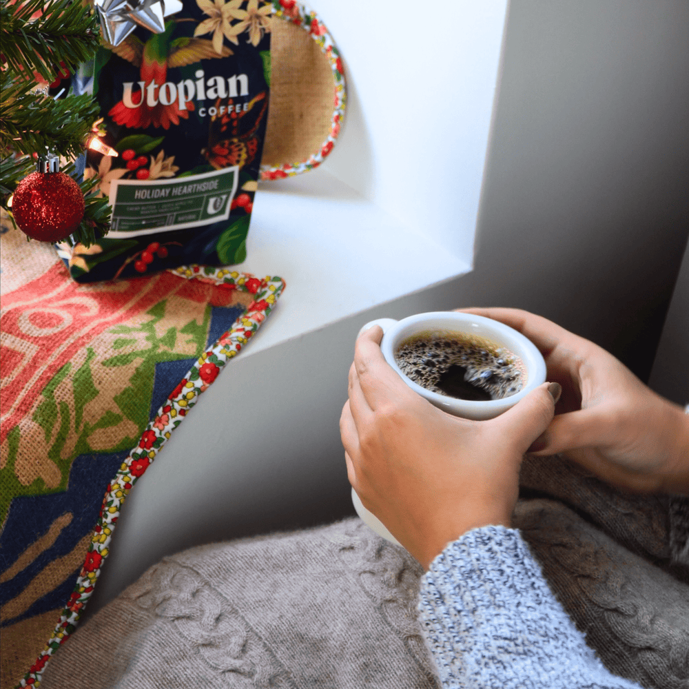 
                  
                    Holiday Hearthside - Utopian Coffee
                  
                