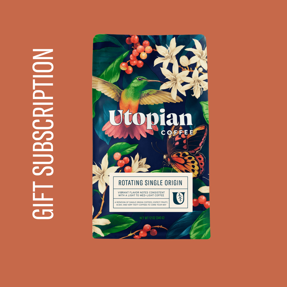 Rotating Single Origin Selections Gift Subscription - Utopian Coffee